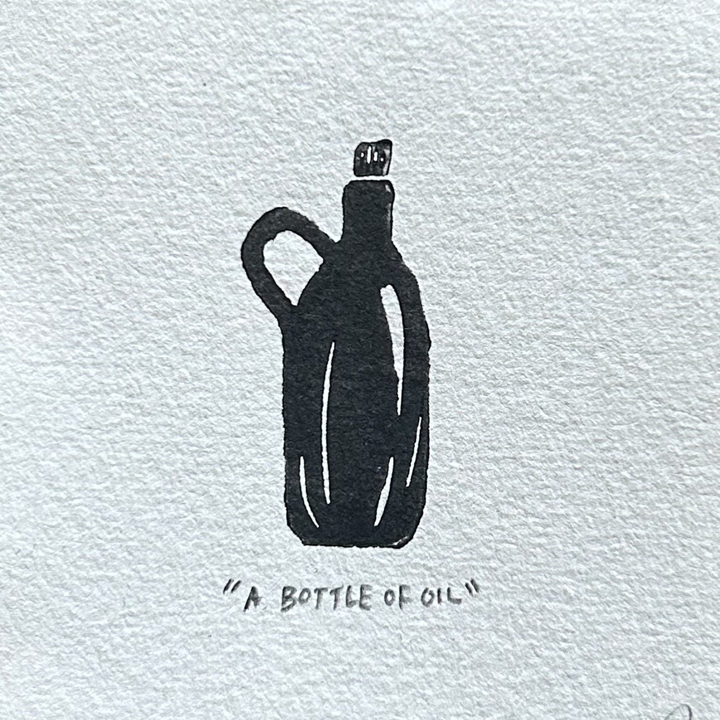 "A BOTTLE OF OIL" Miniature Print